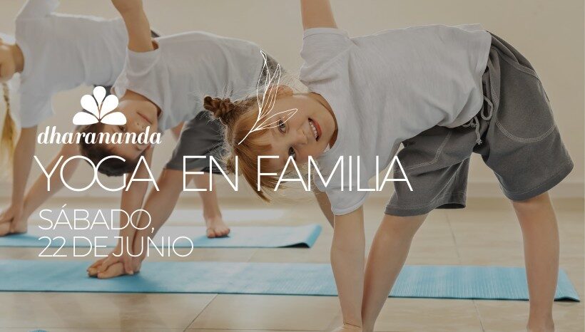 Taller de Yoga en familia ⮕ Sábado, 22 de junio